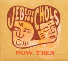 Cover-JebLoyNichols-NowThen.jpg (225x200px)