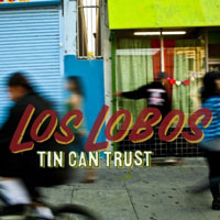 Cover-LosLobos-TinCanTrust.jpg (200x200px)