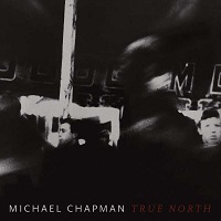 Cover-MichaelChapman-TrueNorth.jpg (200x200px)