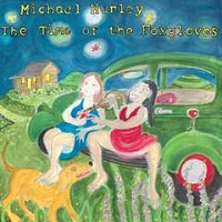 Cover-MichaelHurley-Foxgloves.jpg (200x200px)
